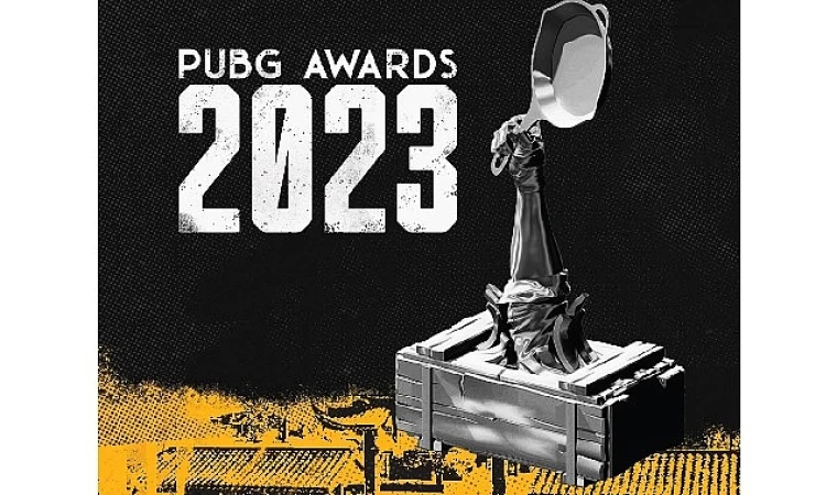 PUBG Awards 2023, Oyuncuları Birleştiriyor