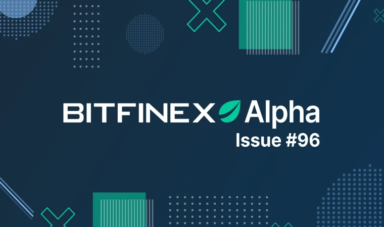 96. Bitfinex Alpha Raporu yayımlandı: