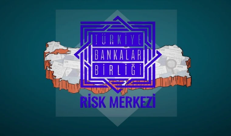 TBB: Risk Merkezi Raporu’na ’kefil bilgileri’ eklendi