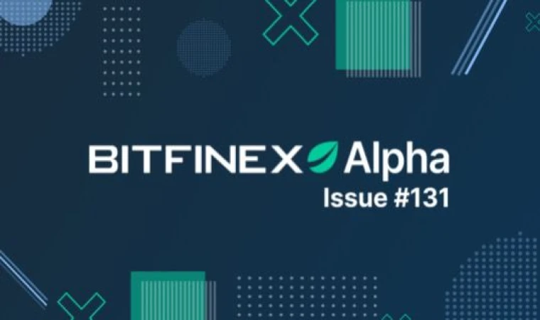 Bitfinex 131. Alpha Raporu’nu yayımladı: