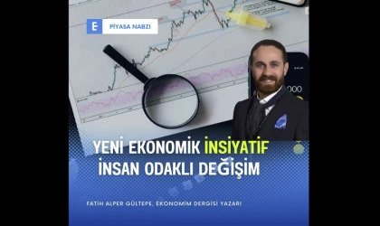 Yeni Ekonomik İnsiyatif: İnsan Odaklı Değişim